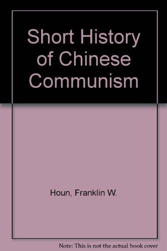 Book A Short History Of Chinese Communism, Completely Updated (a Spectrum Book) free