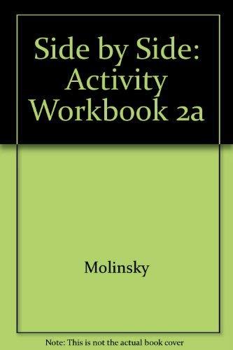 Book Side by Side Activity Workbook 2A: Student free
