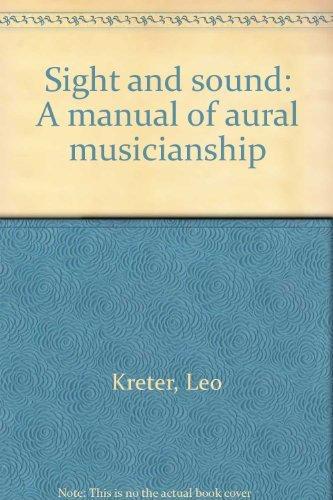 Book Sight and sound: A manual of aural musicianship free