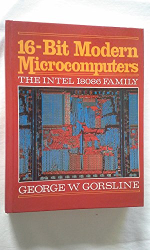 Book 16-bit Modern Microcomputers: The Intel 18086 Family free