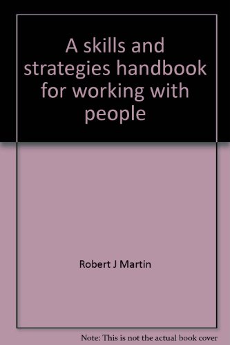 Book A skills and strategies handbook for working with people free