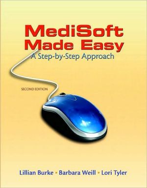 Book Medisoft Made Easy: A Step–by–Step Approach (2nd Edition) free