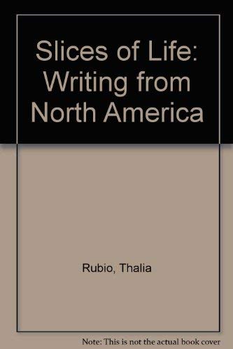 Book Slices of Life: Writing from North America free