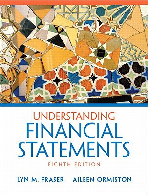 Book Understanding Financial Statements Value Package (includes Foundations Of Finance: The Logic And Practice Of Financial Management) free