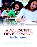 Book Adolescent Development for Educators with MyLab Education with Enhanced Pearson eText, Loose-Leaf Version -- Access Card Package (What's New in Ed Psych / Tests & Measurements) free