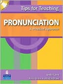 Book Tips for Teaching Pronunciation: A Practical Approach (with Audio CD) free