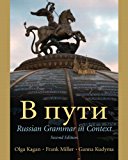 Book V Puti Value Pack (includes Reference Grammar for V Puti, Student Activities Manual and Oxford New Russian Dictionary) (2nd Edition) free