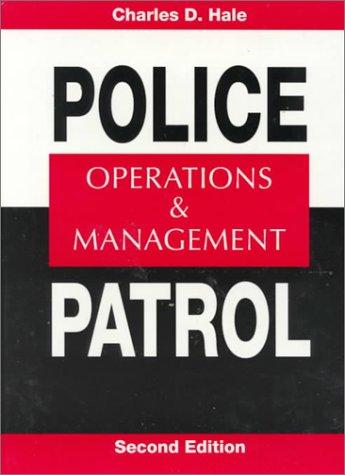 Book Police Patrol: Operations and Management (2nd Edition) free