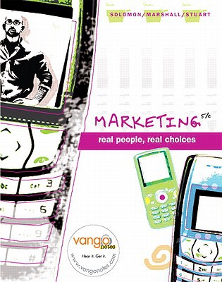 Book Marketing: Real People, Real Choices Value Pack (includes Onekey Coursecompass, Student Access Kit, Videos On Dvd For Marketing, And Vangonotes Audio Download) free