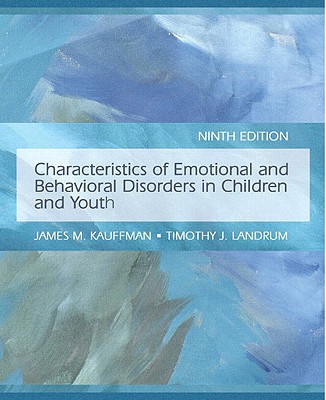 Book Characteristics Of Emotional And Behavioral Disorders Of Children And Youth Value Pack (includes Teacher Preparation Classroom (supersite), 6 Month ... Behavioral Disorders Of Children And Youth) free