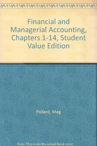 Book Financial And Managerial Accounting, Chapters 1-14, Student Value Edition free