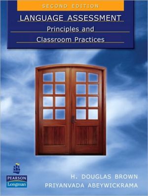 Book Language Assessment: Principles and Classroom Practices (2nd Edition) free
