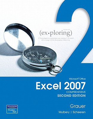 Book Exploring Microsoft Office Excel 2007, Comprehensive Value Pack (Includes Myitlab for Exploring Microsoft Office 2007 & Microsoft Office 2007 180-Day Trial 2008) free