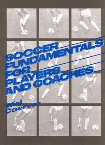 Book Soccer Fundamentals for Players and Coaches free