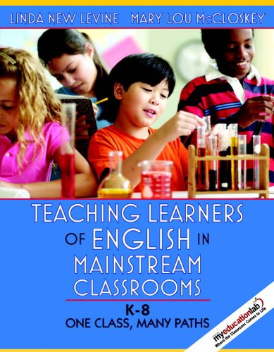 Book Teaching Learners of English in Mainstream Classrooms (K-8) (with MyEducationLab) free