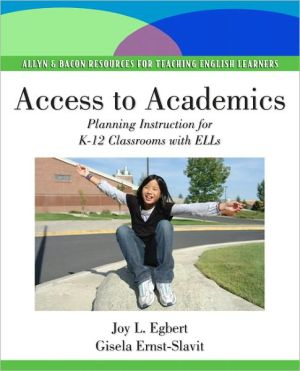 Book Access to Academics: Planning Instruction for K-12 Classrooms with ELLs (Pearson Resources for Teaching English Learners) free
