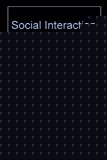 Book Social Interaction in Educational Settings free