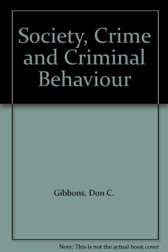 Book Society, Crime, and Criminal Behavior free