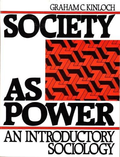 Book Society As Power: An Introductory Sociology free