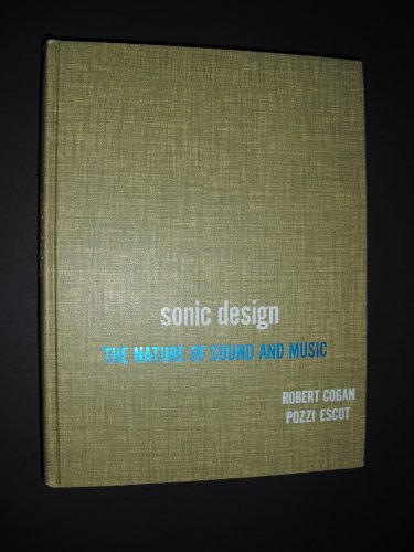 Book Sonic Design: The Nature of Sound and Music free