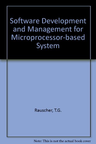 Book Software Development And Management For Microprocessor-based Systems free