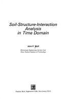 Book Soil-Structure-Interaction Analysis in Time Domain free