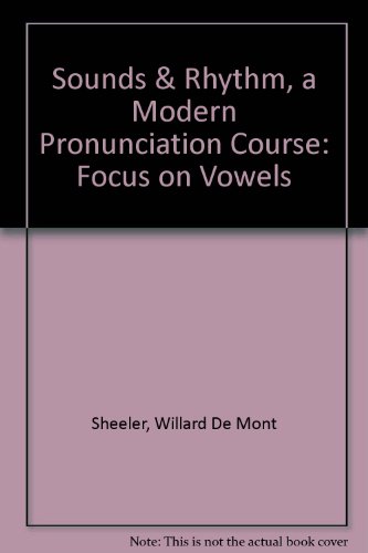Book Sounds And Rhythm: Focus On Vowels free