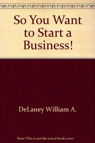 Book So You Want To Start A Business! free