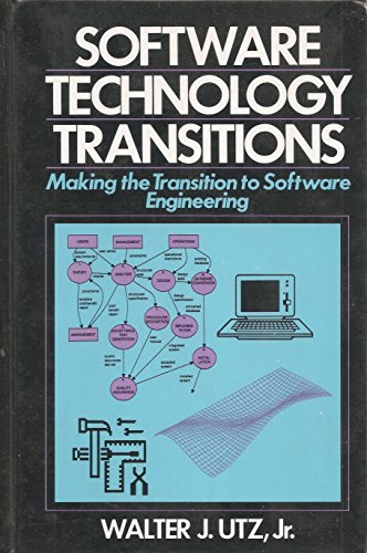 Book Software Technology Transitions : Making The Transition To Software Engineering free
