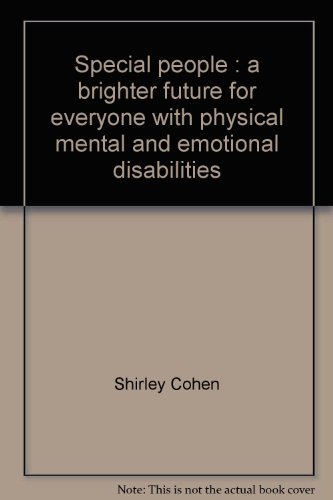 Book Special people: A brighter future for everyone with physical, mental, and emotional disabilities (The Psychology in action series) free