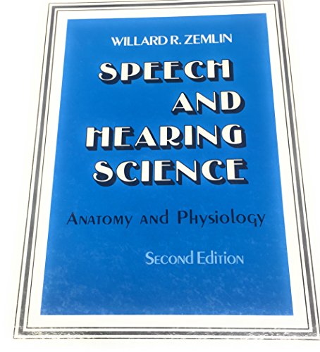 Book Speech & Hearing Science: Anatomy & Physiology free