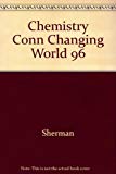 Book Chemistry: Connections to Our Changing World free
