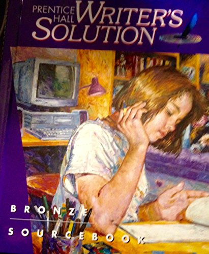 Book Writers Solution: Bronze (Prentice Hall Writers Solution) free