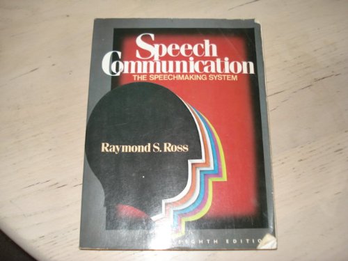 Book Speech Communication: The Speechmaking System free