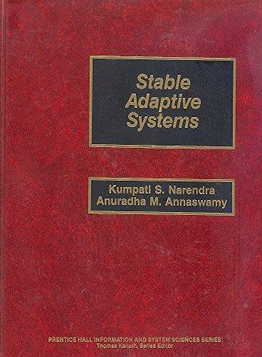 Book Stable Adaptive Systems (Prentice Hall Information and System Sciences Series) free