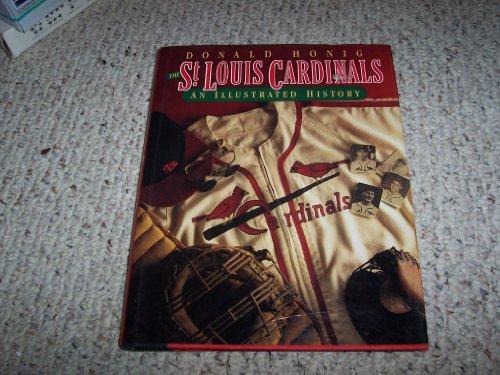 Book The St. Louis Cardinals: An Illustrated History free