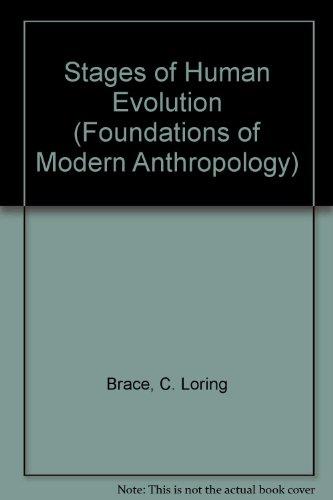 Book The Stages Of Human Evolution: Human And Cultural Origins free