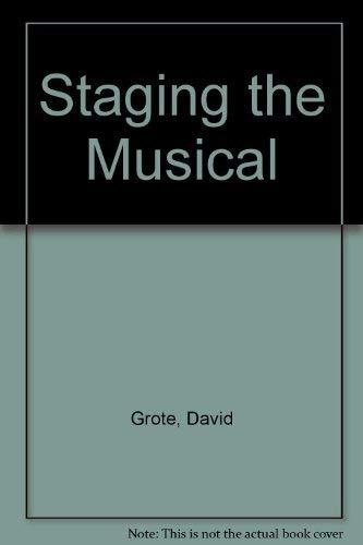 Book Staging the Musical free