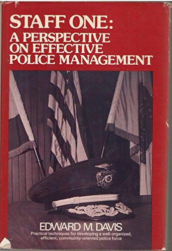 Book Staff One: A Perspective on Effective Police Management free