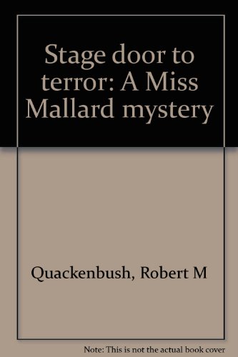Book Stage door to terror: A Miss Mallard mystery free