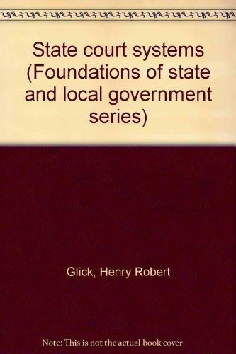 Book State court systems (Foundations of state and local government series) free