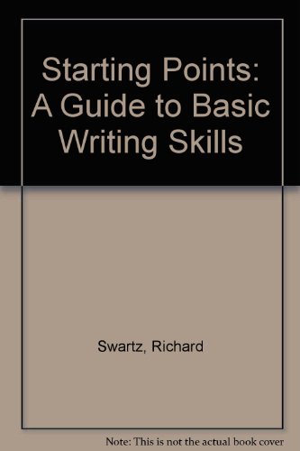 Book Starting Points: A Guide To Basic Writing Skills free