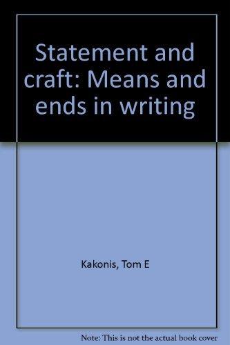 Book Statement and craft: Means and ends in writing free