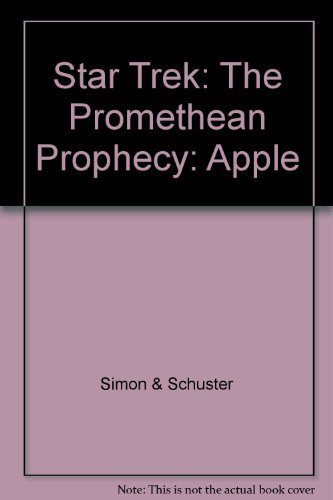 Book Star Trek: The Promethean Prophecy: Apple free