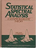 Book Statistical Spectral Analysis: A Non-Probabilistic Theory (Prentice Hall Information and System Sciences Series) free