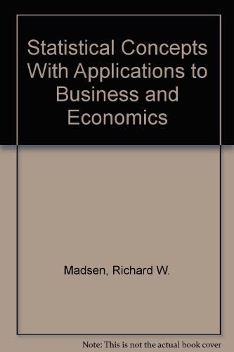 Book Statistical Concepts With Applications to Business and Economics free