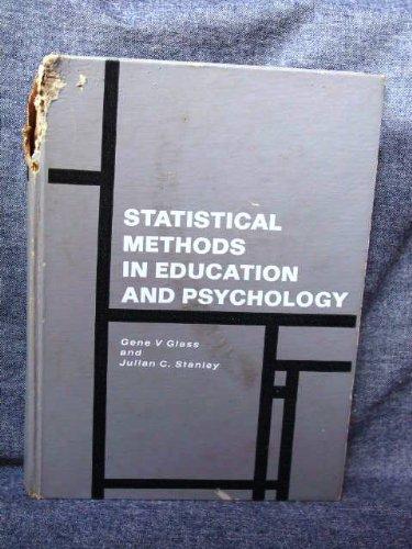 Book Statistical methods in education and psychology (Prentice-Hall series in educational measurement, research, and statistics) free