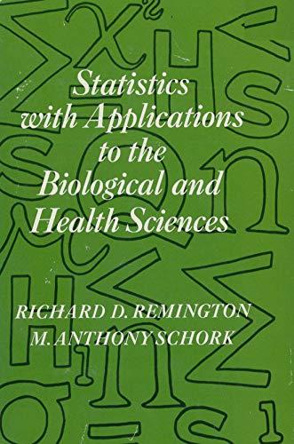 Book Statistics with applications to the biological and health sciences free