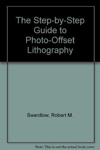 Book The Step By Step Guide To Photo Offset Lithography free