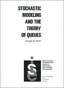 Book Stochastic Modeling and the Theory of Queues free